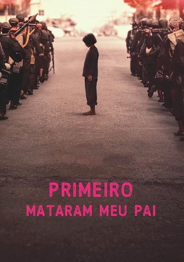First They Killed My Father