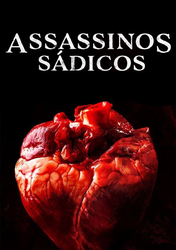 Assassinos Sádicos