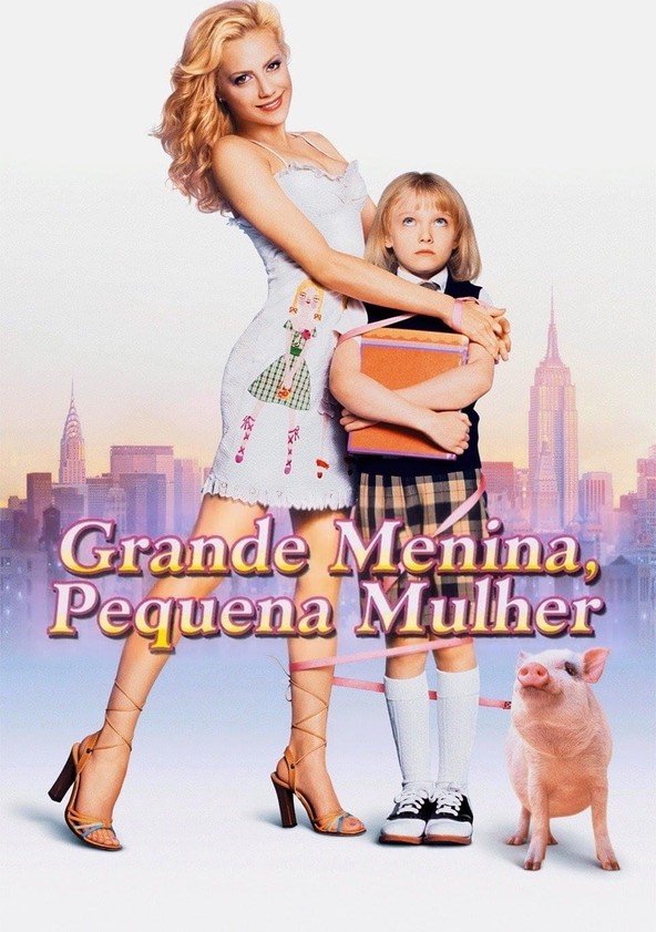 Grande Menina, Pequena Mulher