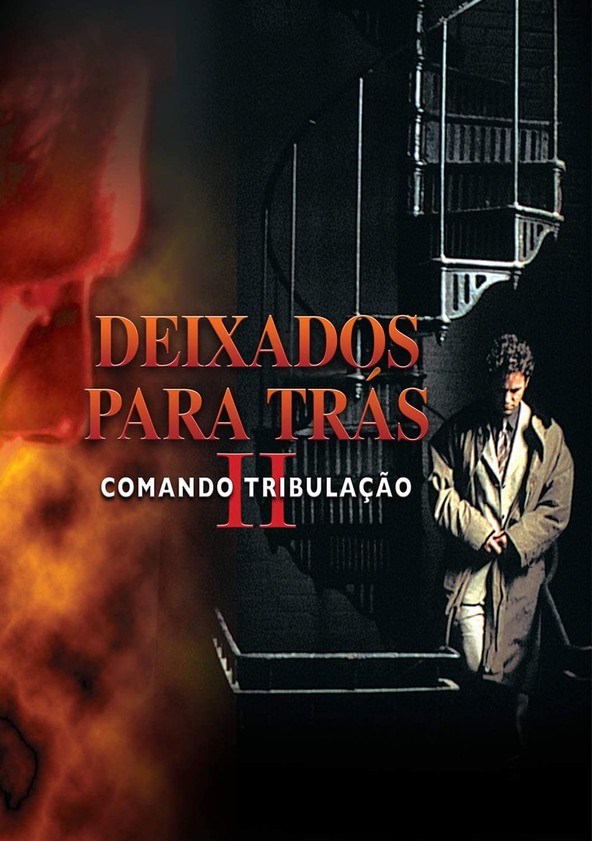 Deixados para Trás II: Comando Tribulação