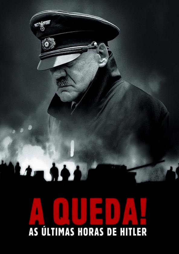 A Queda! As Últimas Horas de Hitler