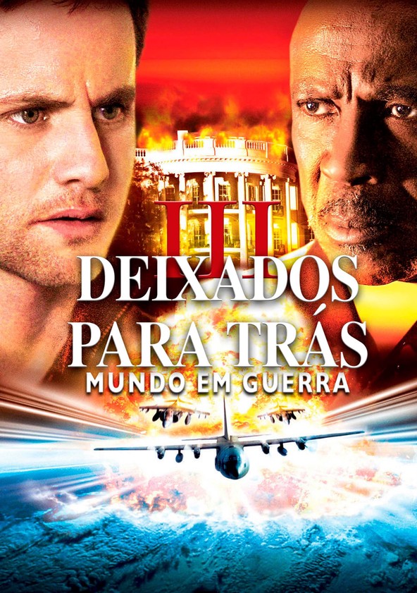 Deixados para Trás III: Mundo em Guerra