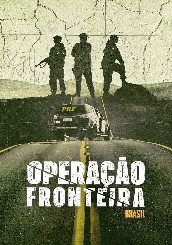 Operação Fronteira Brasil - Temporada 2