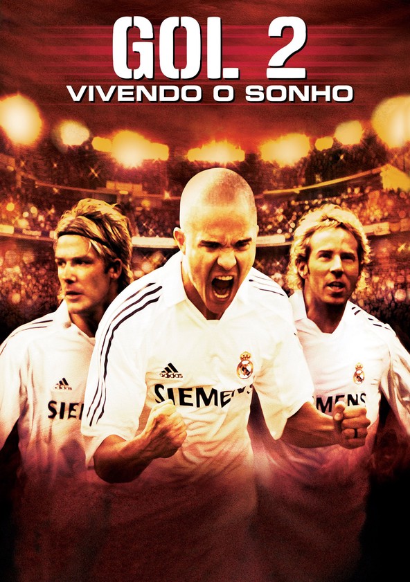 Gol II: Vivendo o Sonho