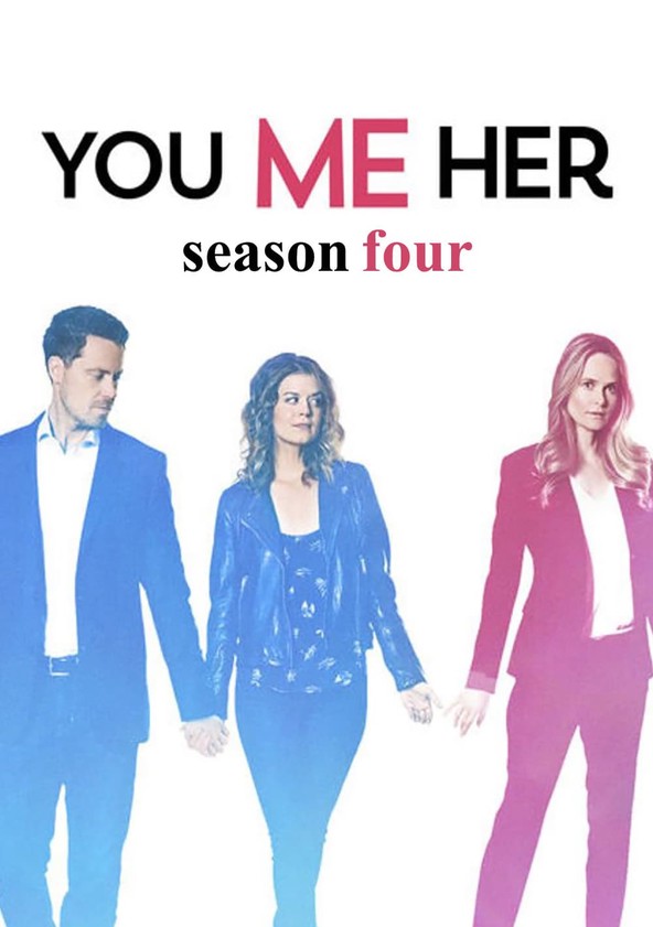 Eu, tu e ela - Temporada 4