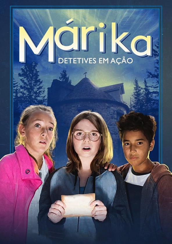 Márika: Detetives em Ação - Temporada 2
