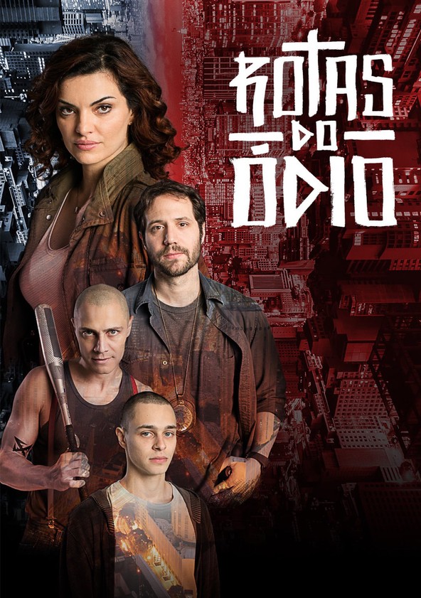 Rotas do Ódio - Temporada 3