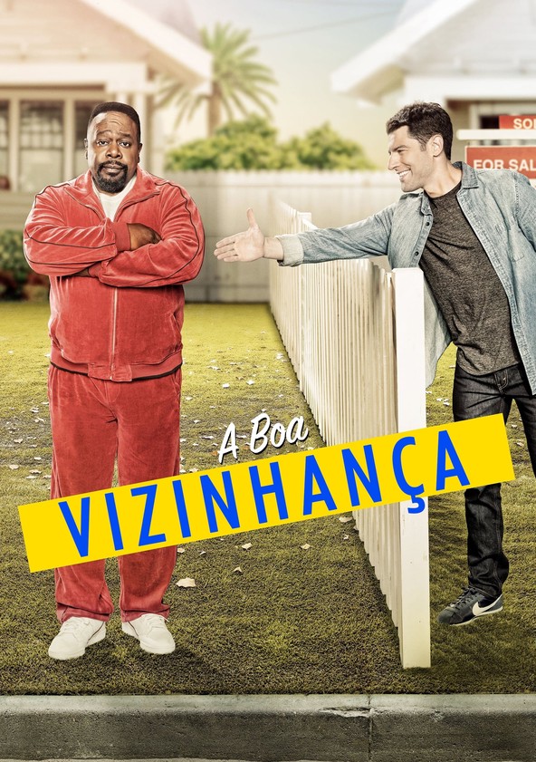 A Boa Vizinhança - Temporada 1