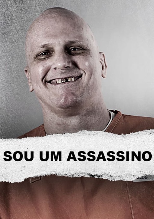 Sou um Assassino - Temporada 1