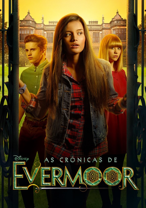As Crônicas de Evermoor - Temporada 1