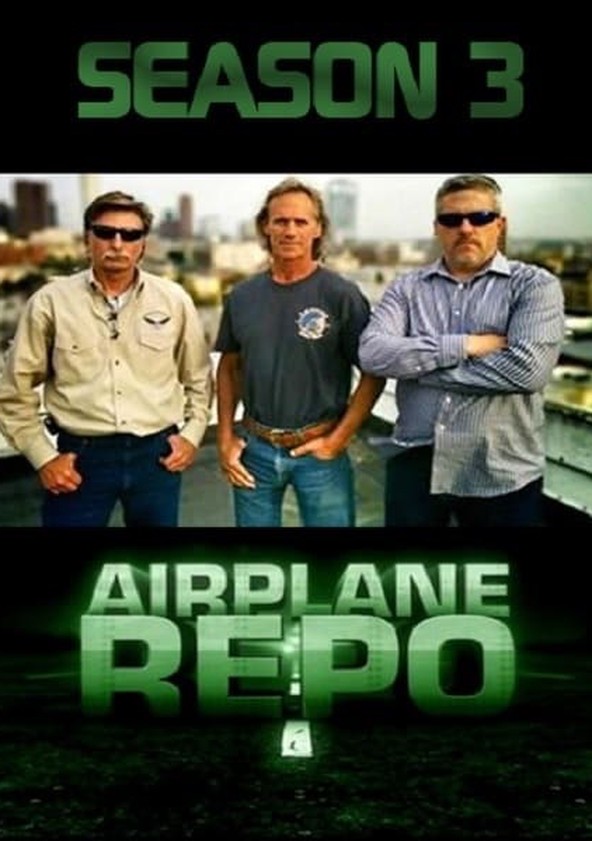 Airplane Repo - Temporada 3