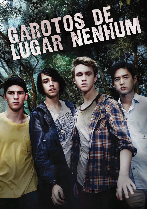 Garotos de Lugar Nenhum - Temporada 1