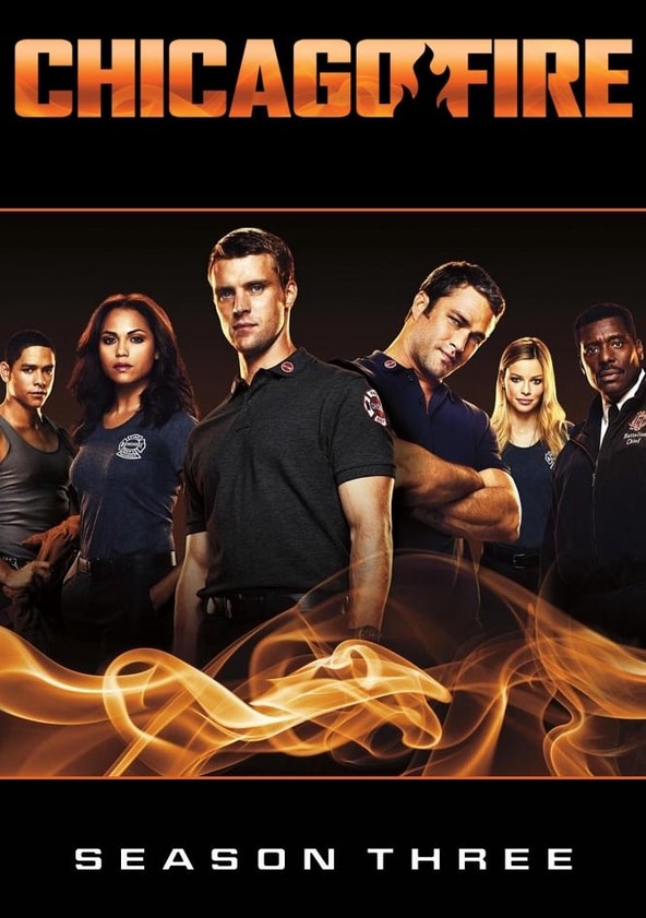 Chicago Fire: Heróis Contra o Fogo - Temporada 3