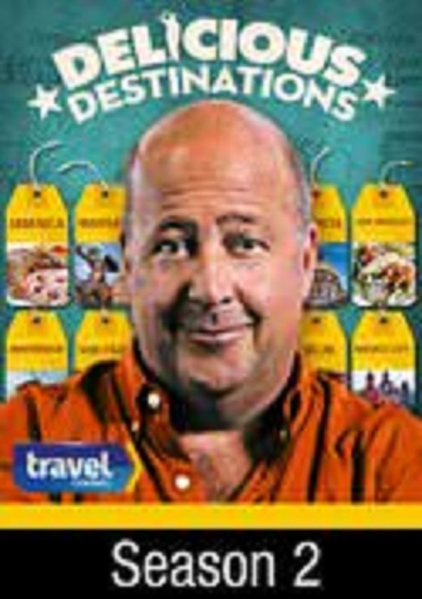 Bizarre Foods: Delicious Destinations - Temporada 2