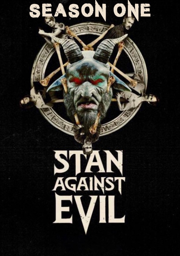Stan Against Evil - Temporada 1