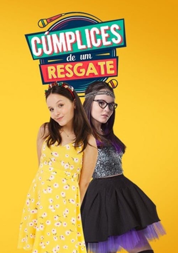 Cúmplices de um Resgate - Temporada 1