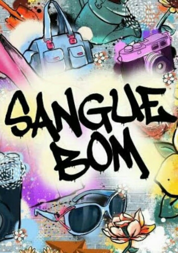 Sangue Bom - Temporada 1