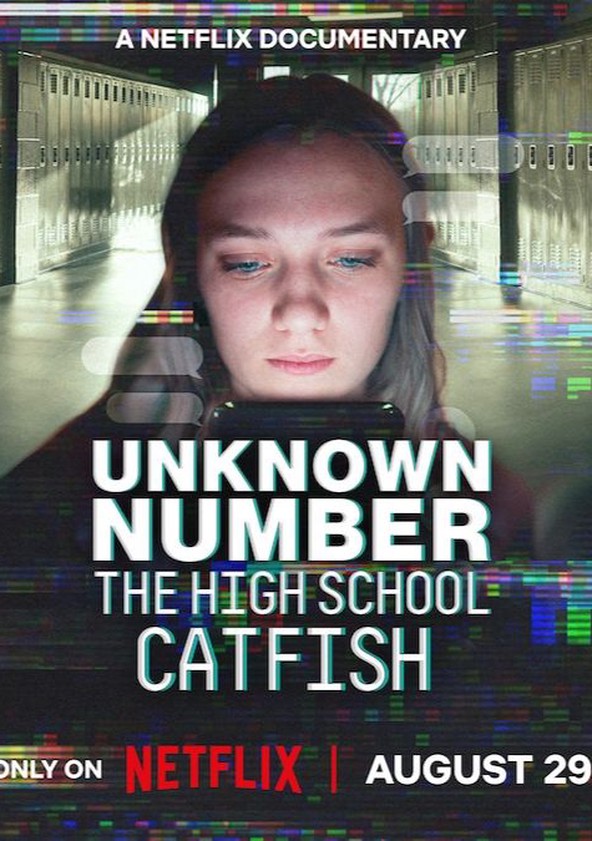 Unknown Number: The High School Catfish
