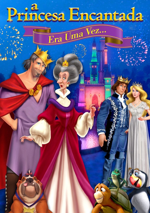 A Princesa Encantada: Era Uma Vez...