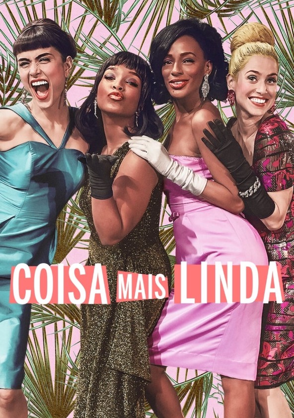 Coisa Mais Linda - Temporada 2