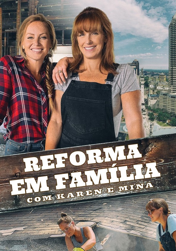Reforma em Família com Karen e Mina - Temporada 5