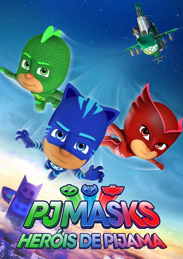 PJ Masks – Heróis de Pijama - Temporada 4