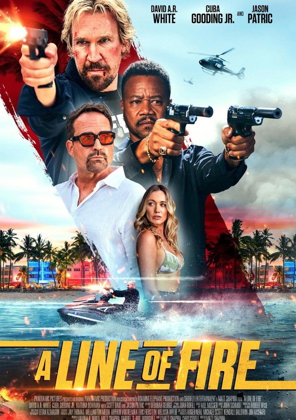 A Line of Fire