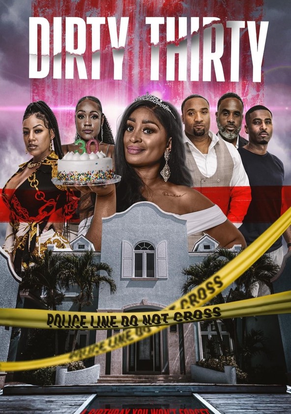Dirty Thirty