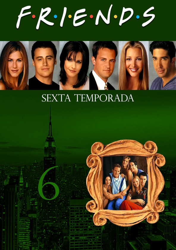 Friends - Temporada 6