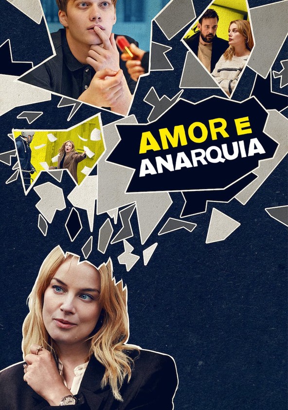 Amor e Anarquia - Temporada 1