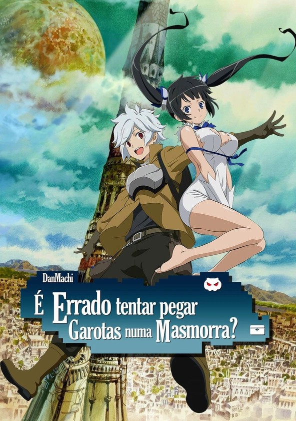 DanMachi - É errado tentar pegar garotas numa masmorra? - Temporada 5