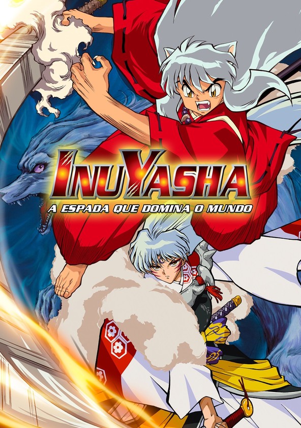 InuYasha 3: A Espada que Domina o Mundo