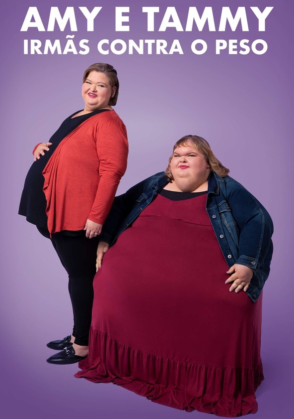 Amy e Tammy: Irmãs Contra o Peso - Temporada 1