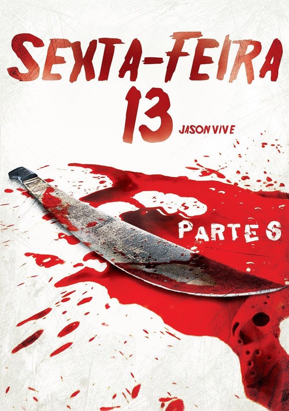Sexta-Feira 13 - Parte 6: Jason Vive