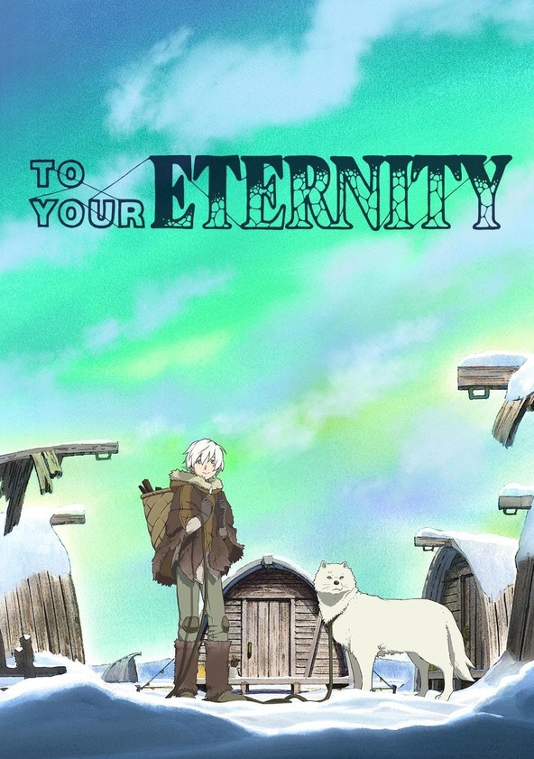 To Your Eternity - Temporada 3