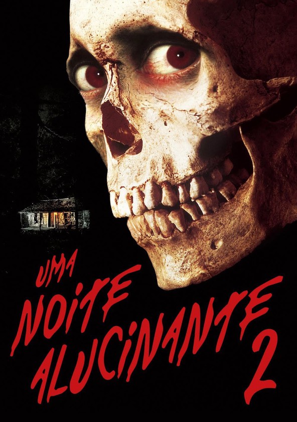 Uma Noite Alucinante 2