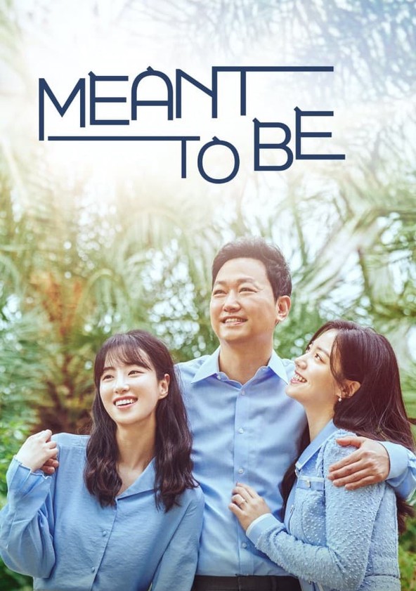 Meant To Be - Temporada 1