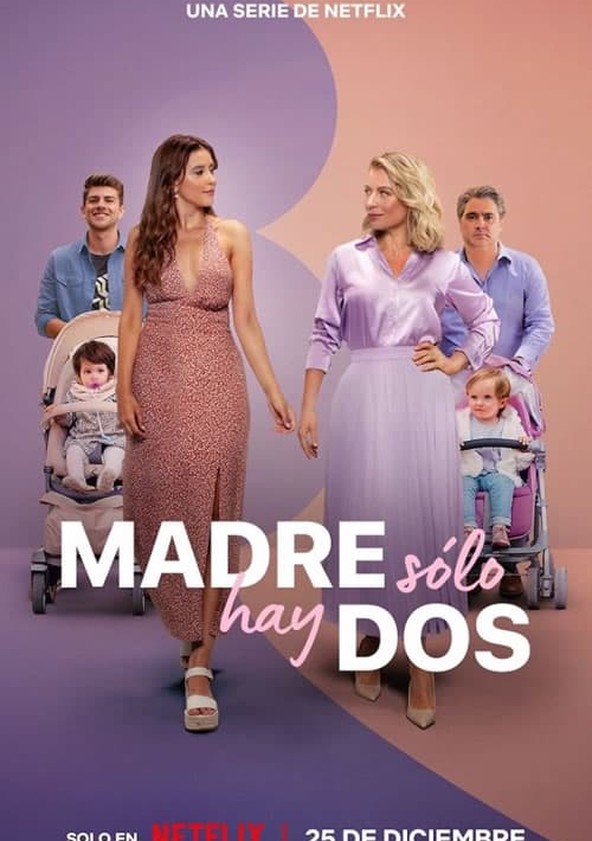 Madre solo hay dos - Temporada 3