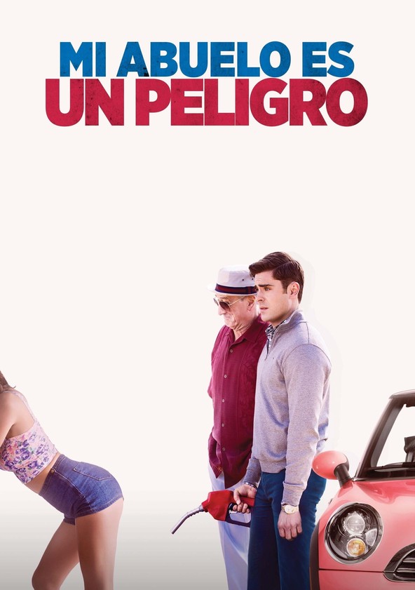 Mi abuelo es un peligro