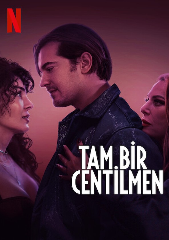 Tam Bir Centilmen
