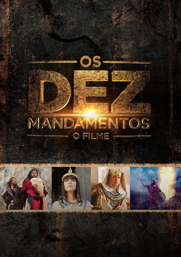 Os Dez Mandamentos: O Filme
