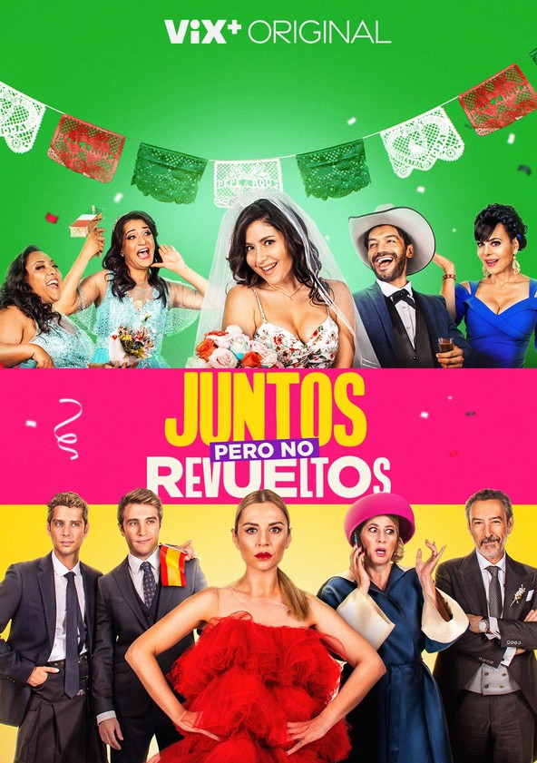 Juntos Pero No Revueltos