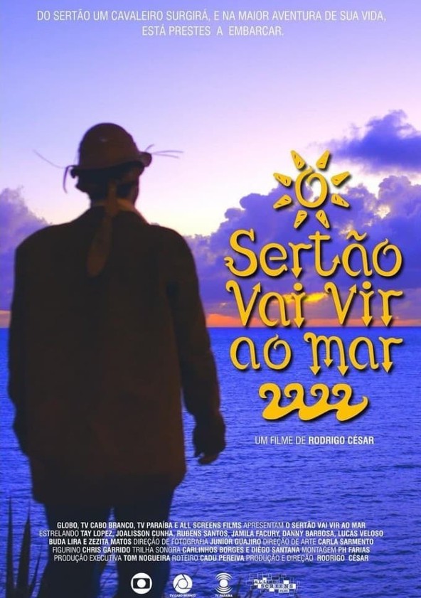 O Sertão Vai Vir ao Mar