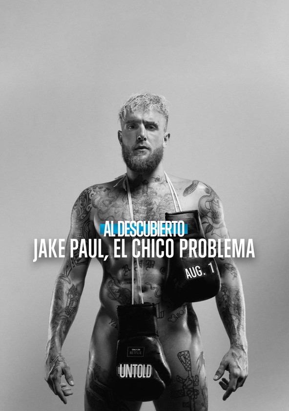 Al descubierto: Jake Paul, el Chico Problema
