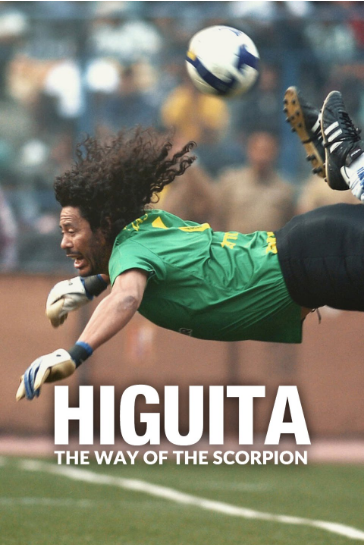 Higuita: El camino del Escorpión