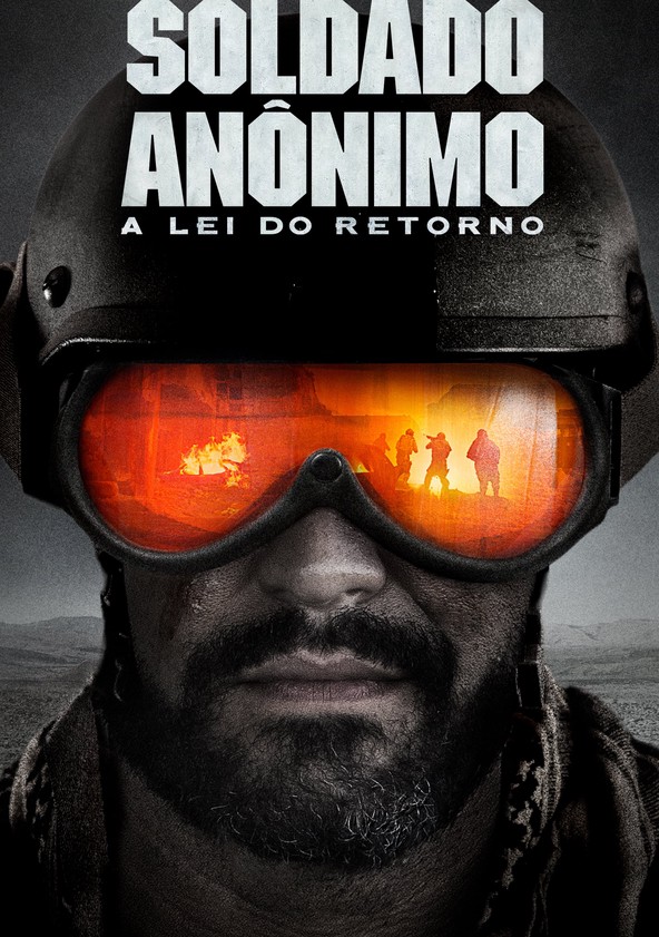 Soldado Anônimo: Lei do Retorno