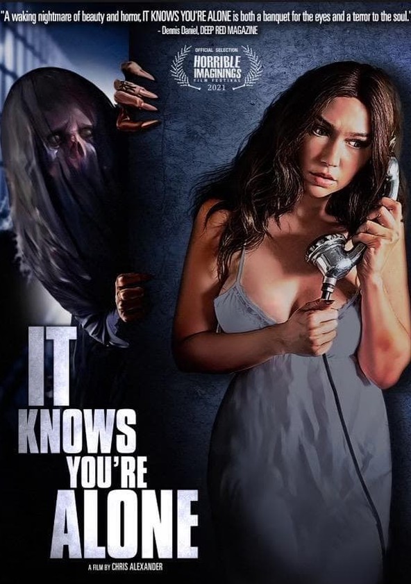 It Knows You're Alone