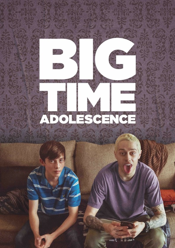 Big Time Adolescence
