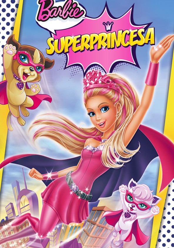 Barbie súper princesa