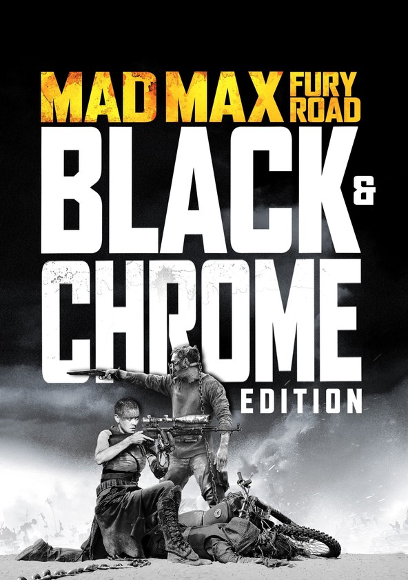 Mad Max: Fury Road Black & Chrome